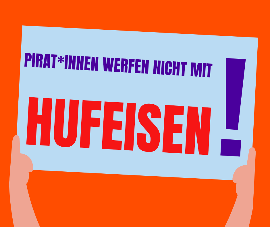 Sprechblase mit der Aussage Pirat*innen werfen nicht mit Hufeisen.