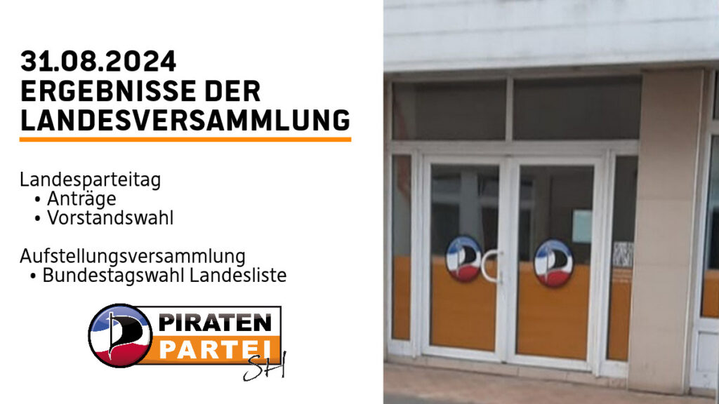 Links eine weißblende mit folgendem Text: 31.08.2024 Ergebnisse der Landesversammlung Landesparteitag • Anträge • Vorstandswahl Aufstellungsversammlung • Bundestagswahl Landesliste Rechts eine Tür die Einladend das Wappen der Piratenpartei Schleswig.Holstein trägt